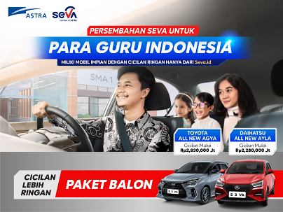 UNTUK ANDA PARA GURU INDONESIA, DAPATKAN PROMO MOBIL BARU PERSEMBAHAN DARI SEVA